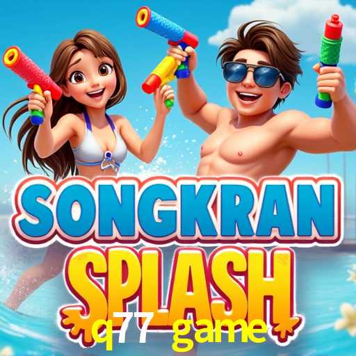 Welcome Bonus q77 game